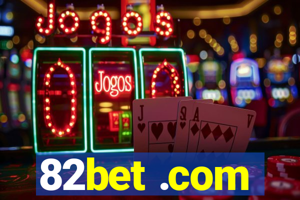 82bet .com